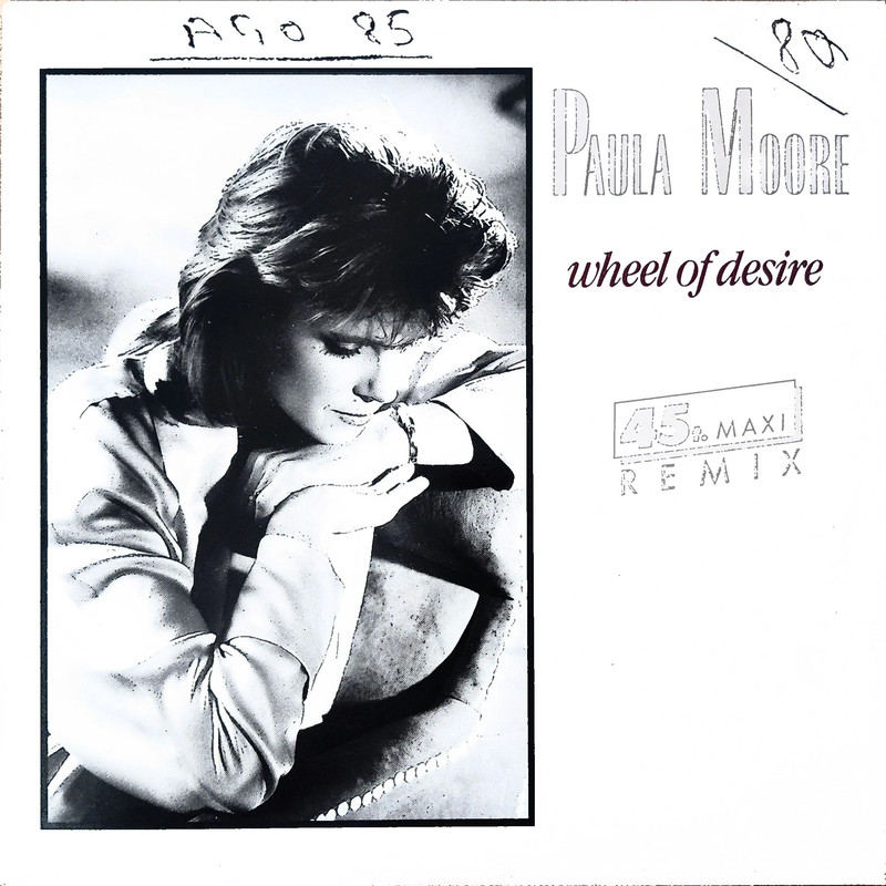 Maxi 45T Paula Moore - Wheel of Desire