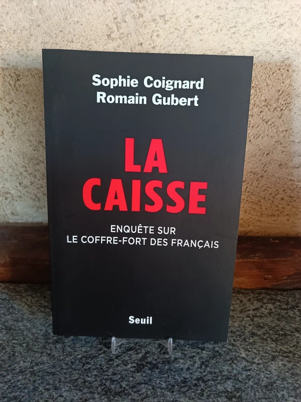 Sophie Coignard & Romain Gubert – La Caisse