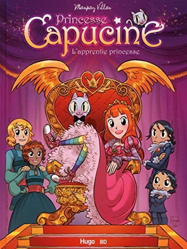 Princesse Capucine - l'apprentie princesse (Edizione Francese) By M