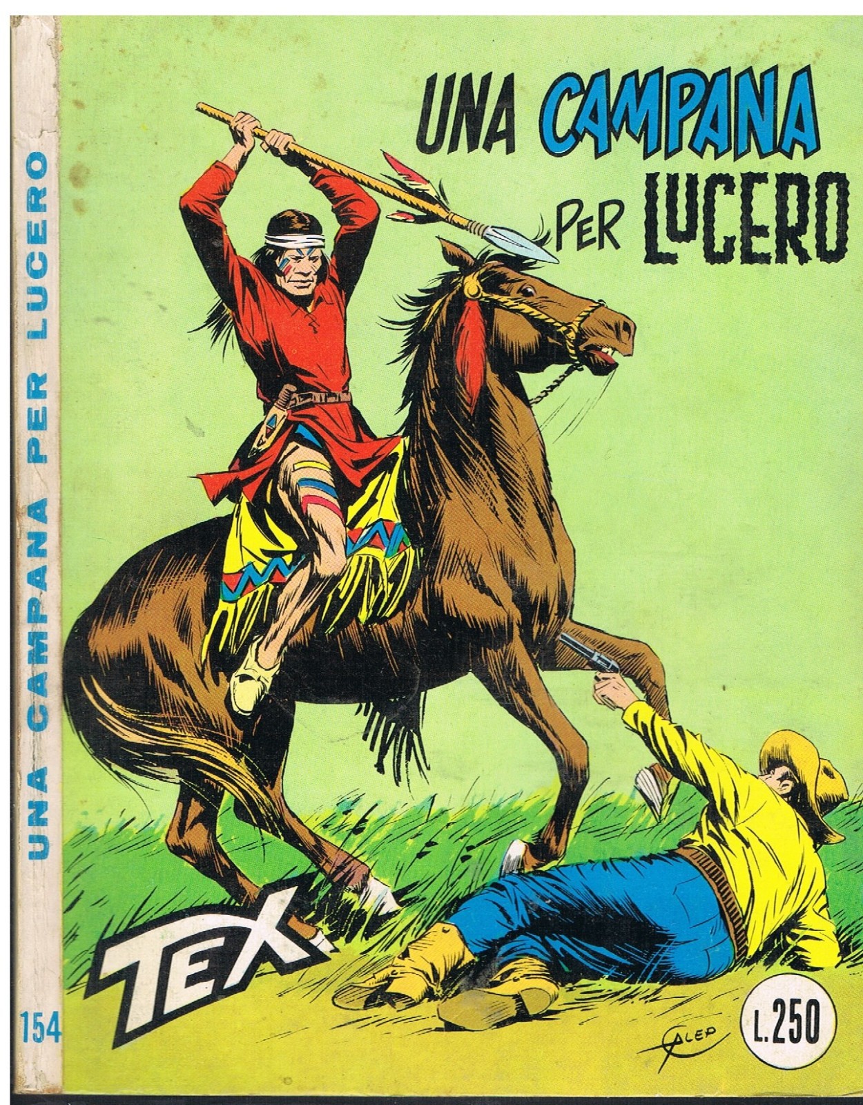 TEX 154_ORIGINALE_in 1°ediz. da Lire 250_Ed.Araldo_Agosto 1973_Autorizz.2926