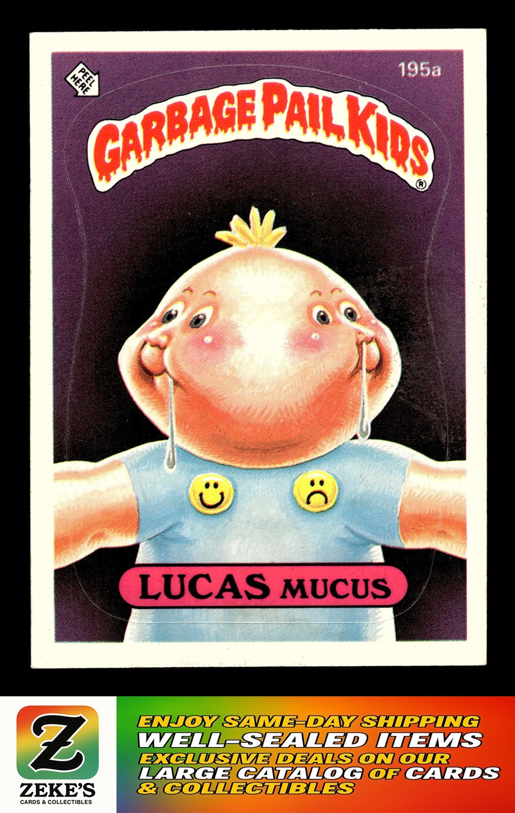 1986 Topps Garbage Pail Kids Series 5 #195a Lucas Mucus
