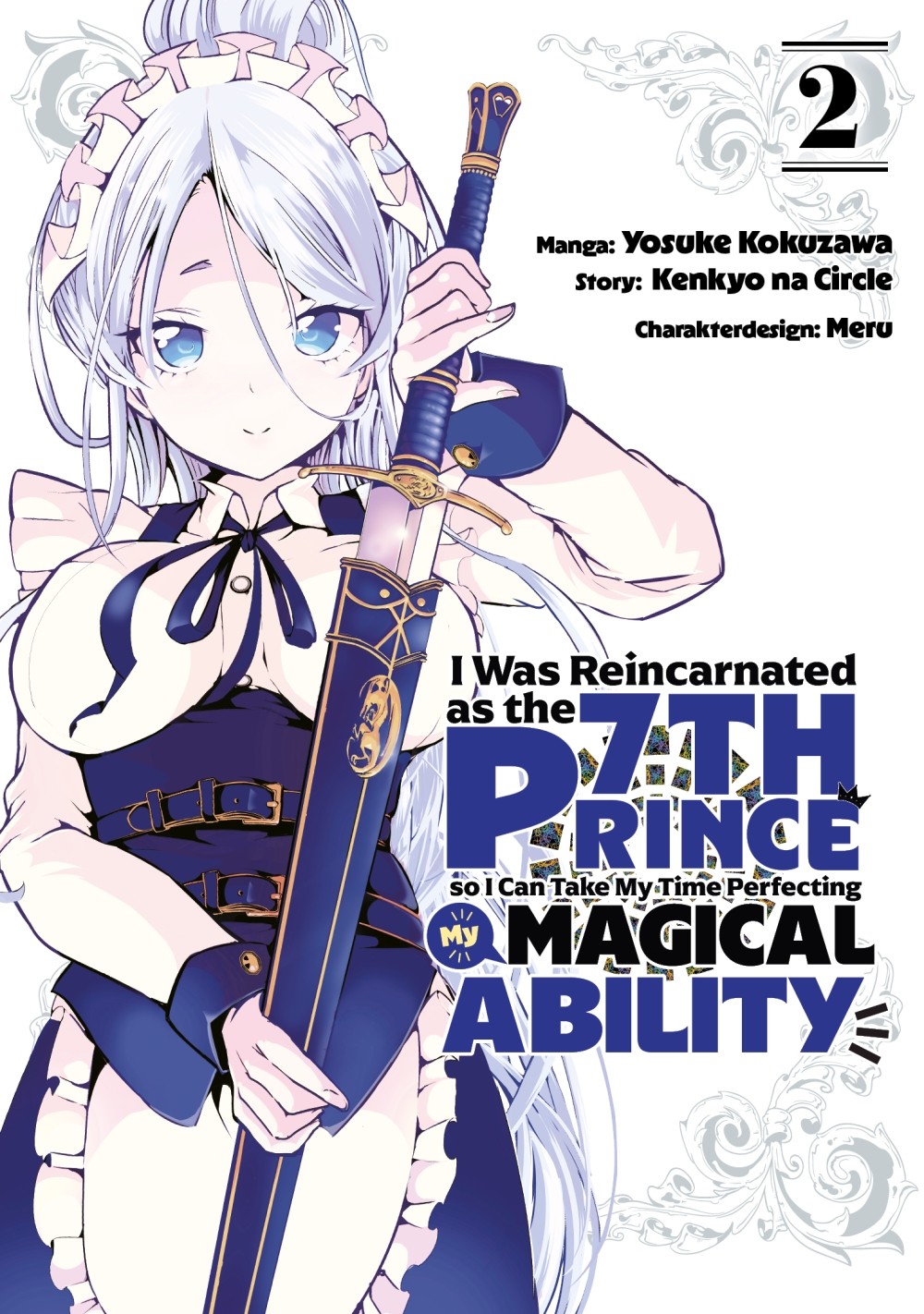 ERO REINCARNATO COME SETTIMO PRINCIPE COSÌ POSSO PRENDERMI IL MIO TEMPO PER PERFEZIONARE LA MIA MAGIA