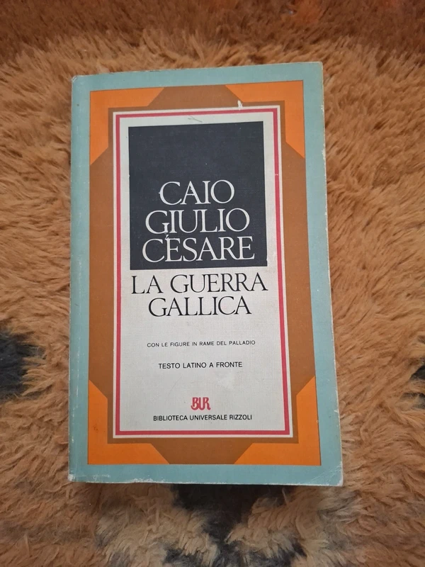 La guerra gallica - Caio Giulio Cesare