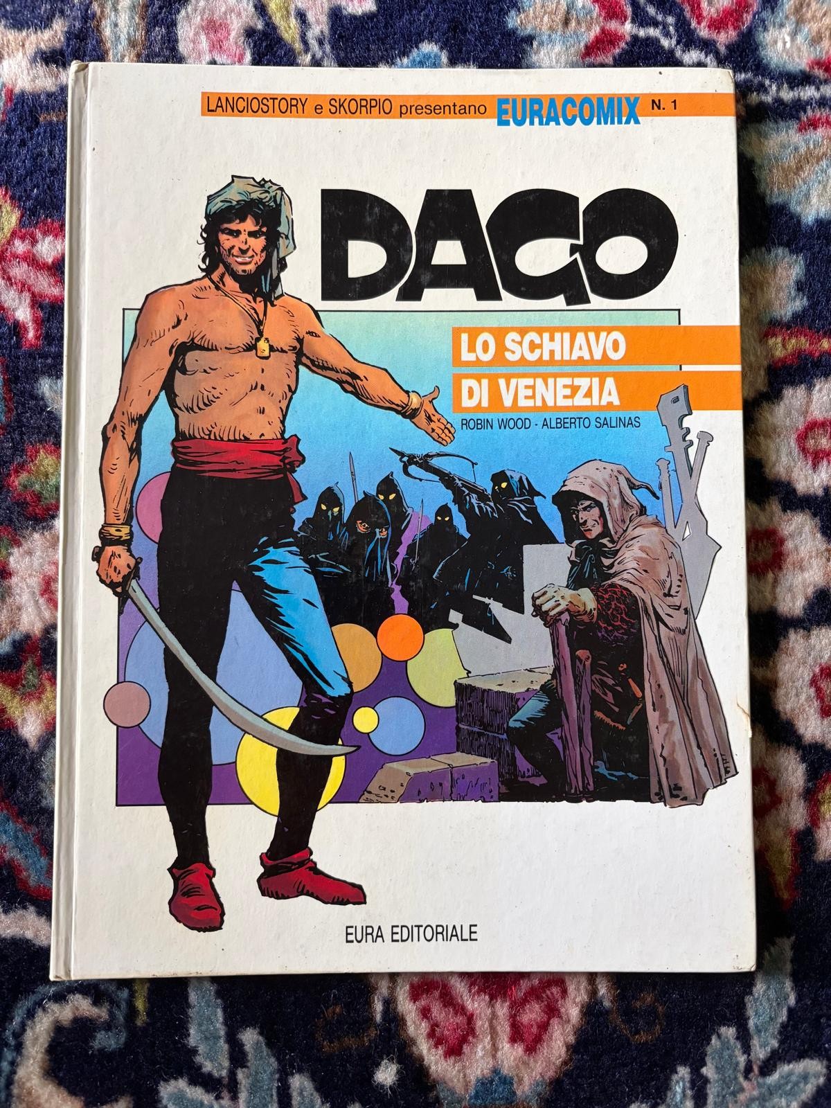 Euracomix 1 - Dago Lo Schiavo di Venezia - Wood - Salinas - Eura Editoriale