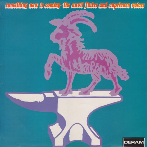 The Anvil Flutes And Capricorn Voices - Something New Is Coming (LP, Album) (Ver