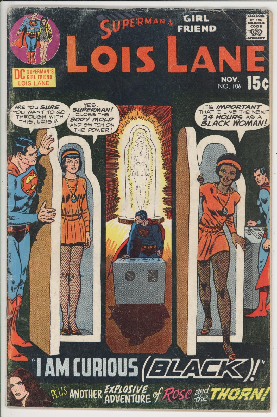 SUPERMAN'S GIRL FRIEND LOIS LANE 106 GD/VG/3.0 - Iconica edizione 'I Am Curious'!