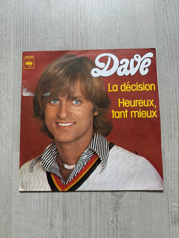 Vinyles 45 tours Dave La décision