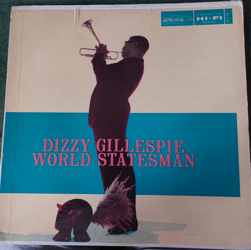 Lp 33t Dizzie Gillepsie " World stateman " 1956
