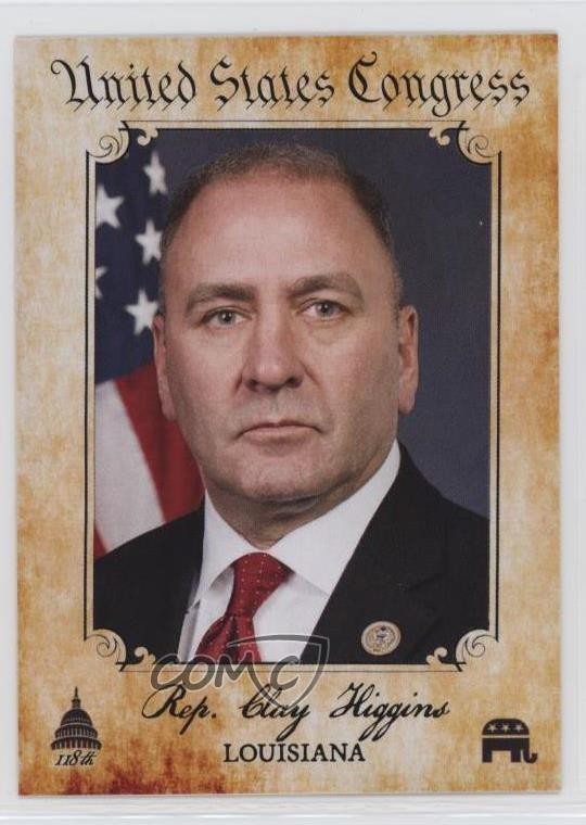 2023 Fascinating Cards US Congress Clay Higgins #276 0kb5