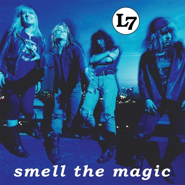 L7 - SMELL THE MAGIC   VINYL LP NEUF