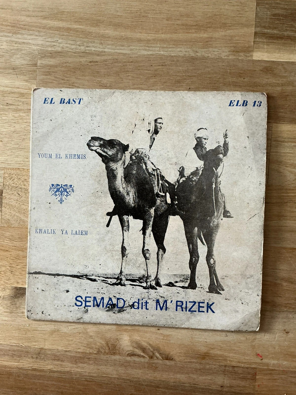 Hadj Mrizek, 45t,chaabi,Algérie,chanson arabe.
