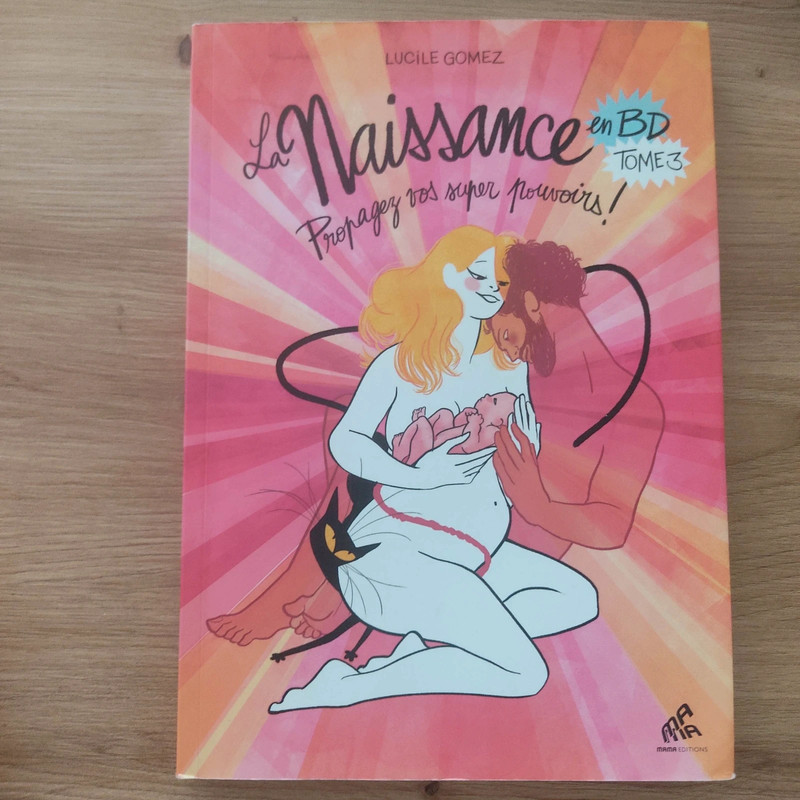La naissance en BD Lucile Gomez tome 3