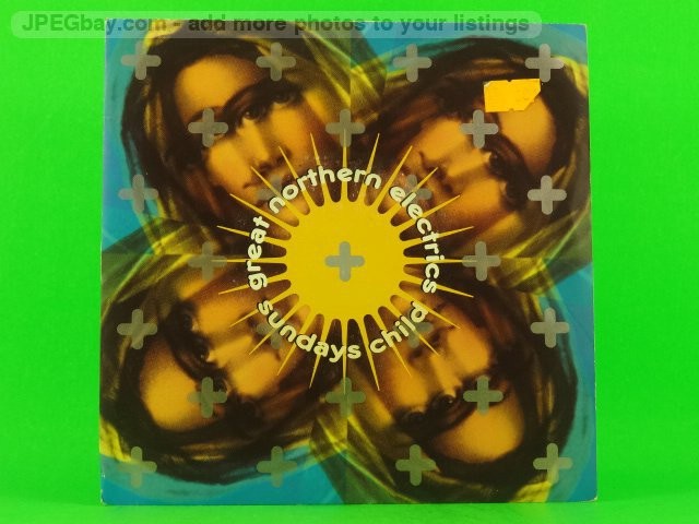 GREAT NORTHERN ELECTRICS SUNDAYS CHILD (137) 7" POLYDOR