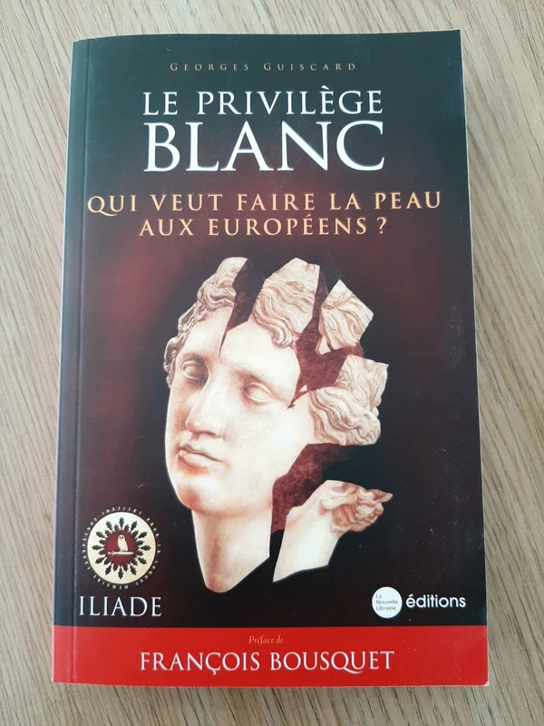 Le privilège Blanc ; qui veut faire la peau aux européens ?