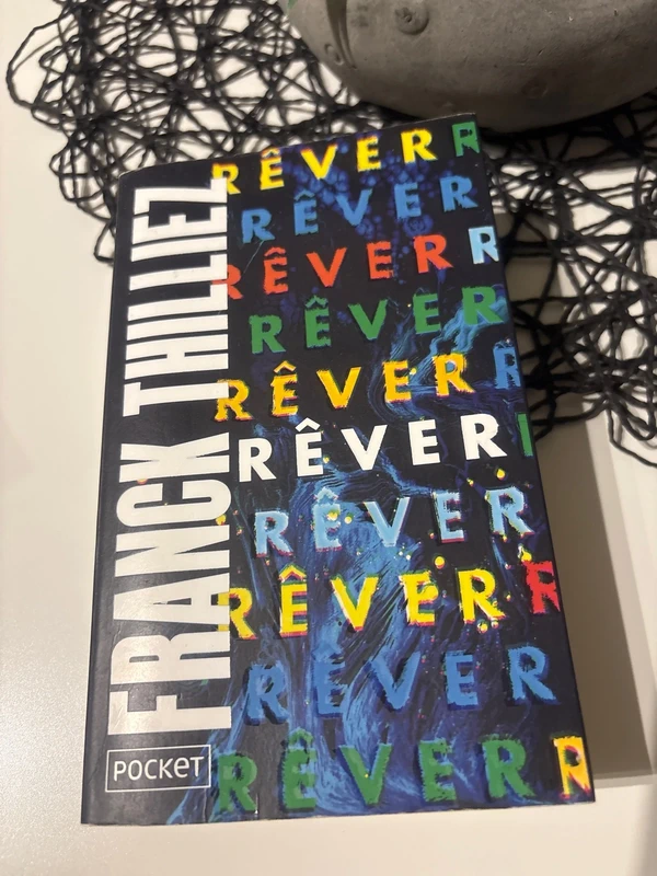 Rêver - Collector - Franck Thilliez