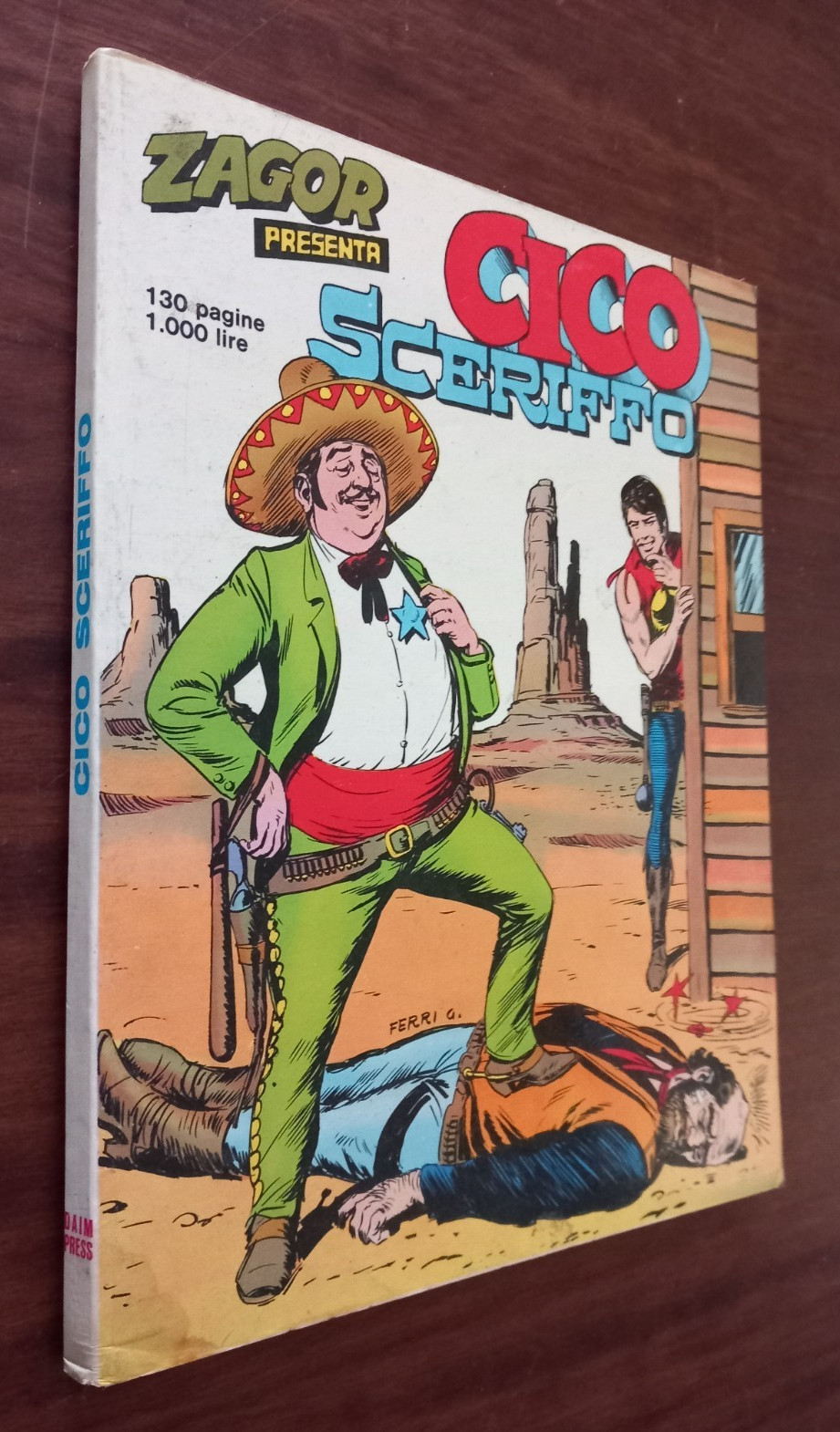 B6377 ZAGOR PRESENTA CICO SCERIFFO SUPPL. N° 255 DI ZENITH GIGANTE DAIM 1982