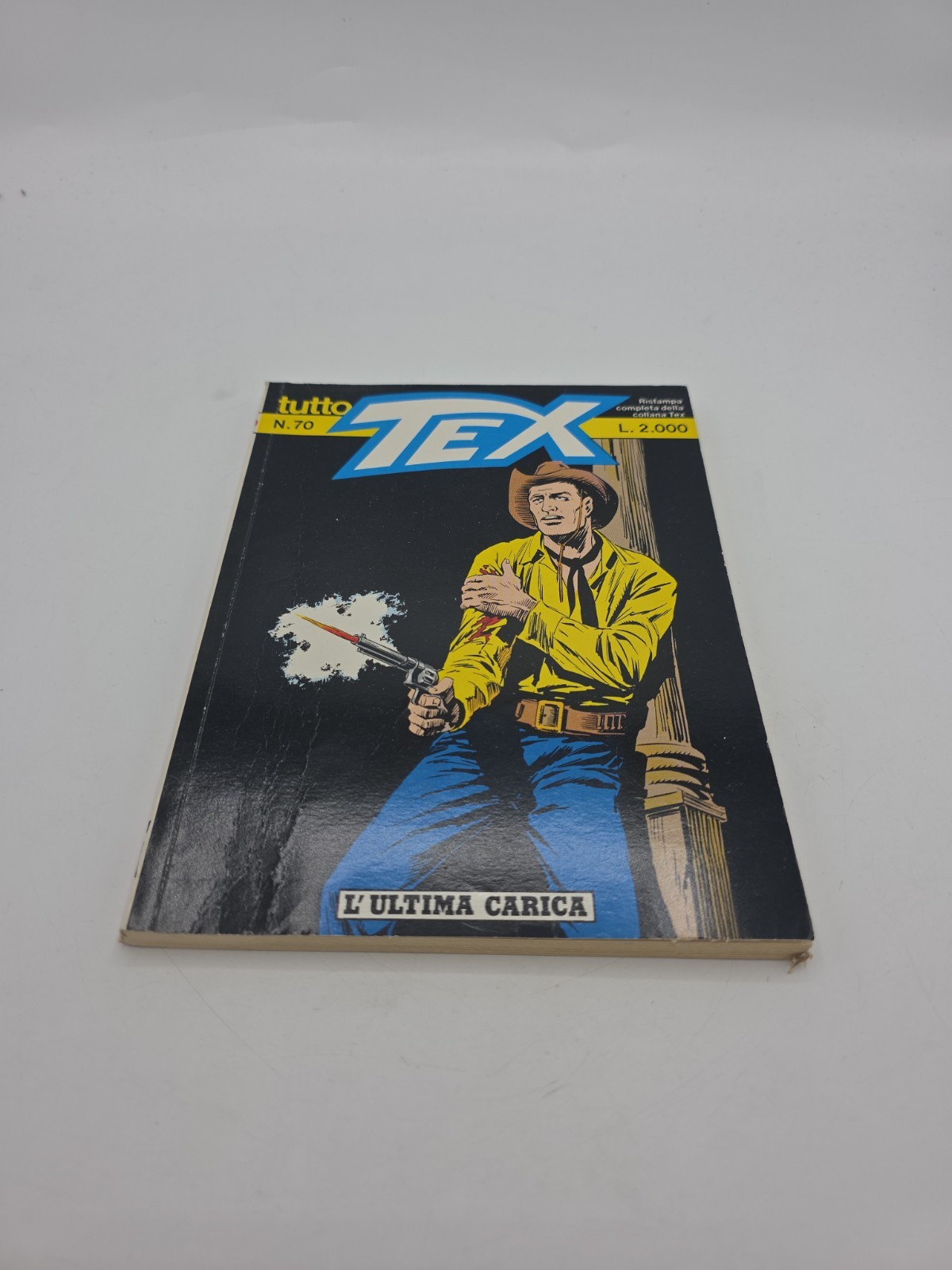 TUTTO TEX n. 70 L'ULTIMA CARICA Ed Sergio Bonelli (1990) Fumetto West