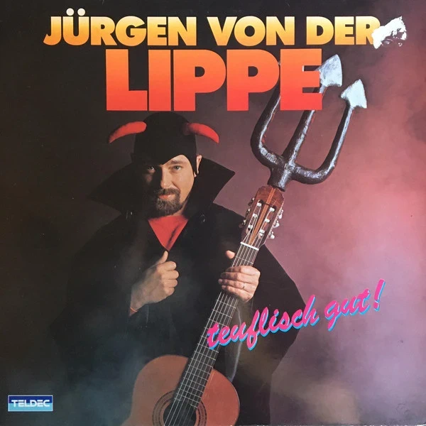 Jürgen von der Lippe – Teuflisch Gut!