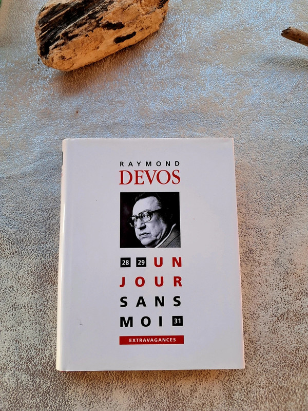Livre Raymond Devos 🍒 Un jour sans moi 🍒