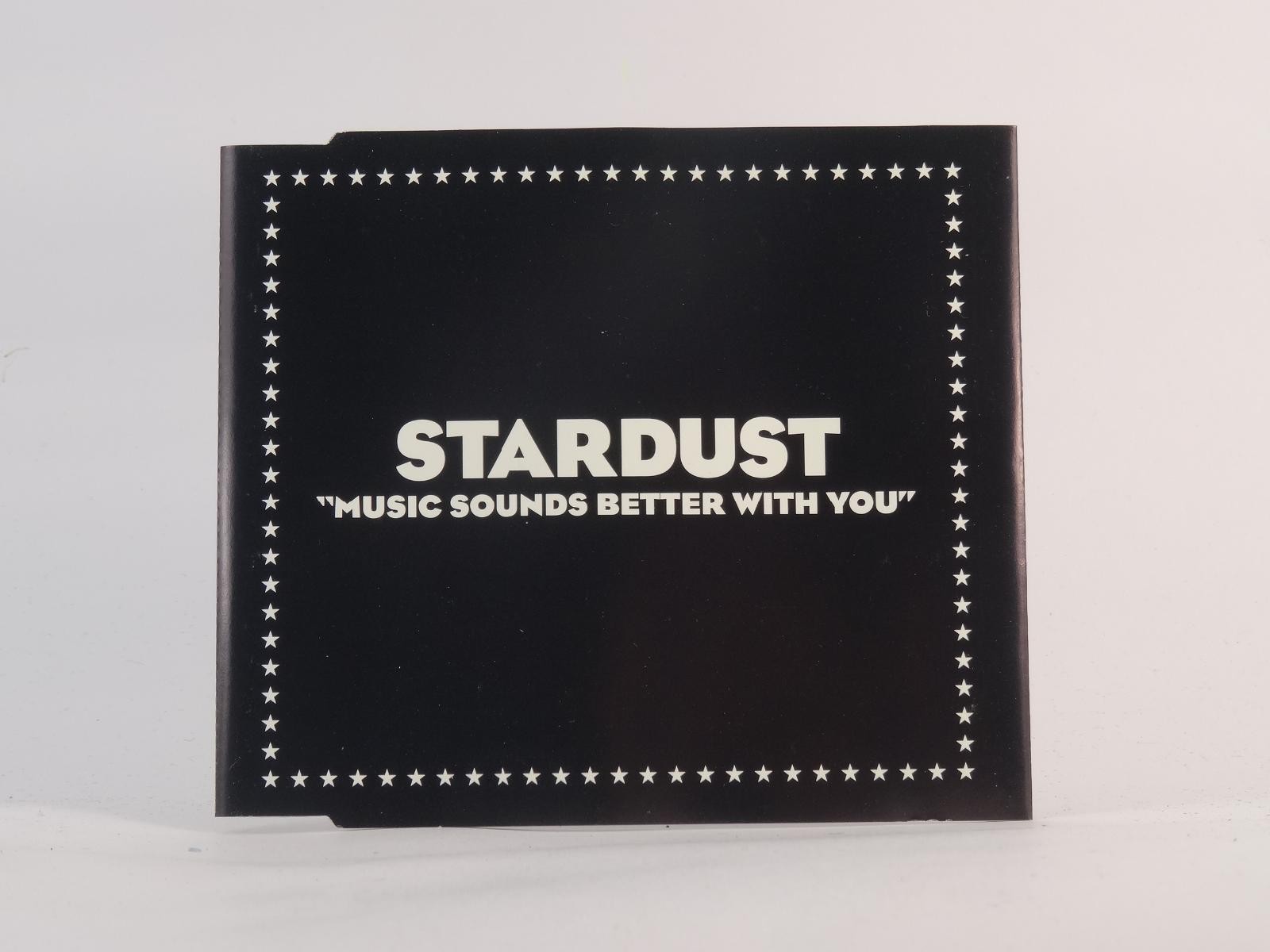 STARDUST MUSIC SOUNDS BETTER WITH YOU (G59) 3 Track CD Single including Picture 