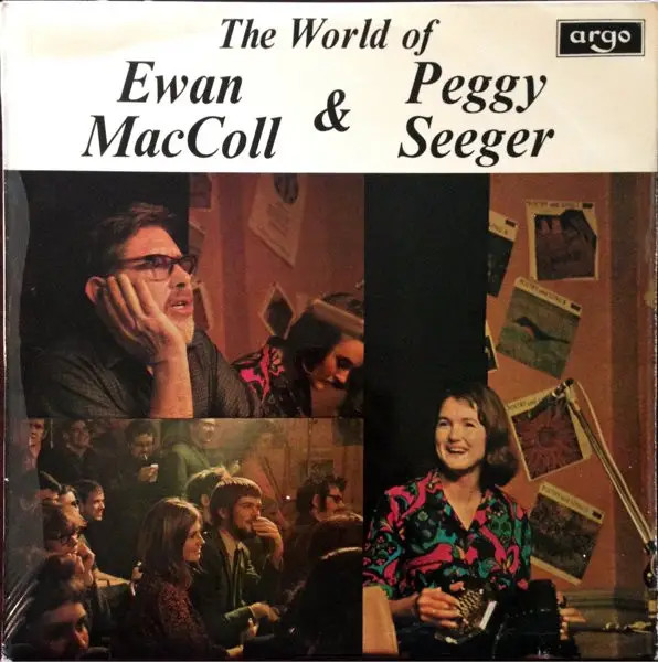 LP Ewan Maccoll & Peggy Seeger Mondo Of Argo
