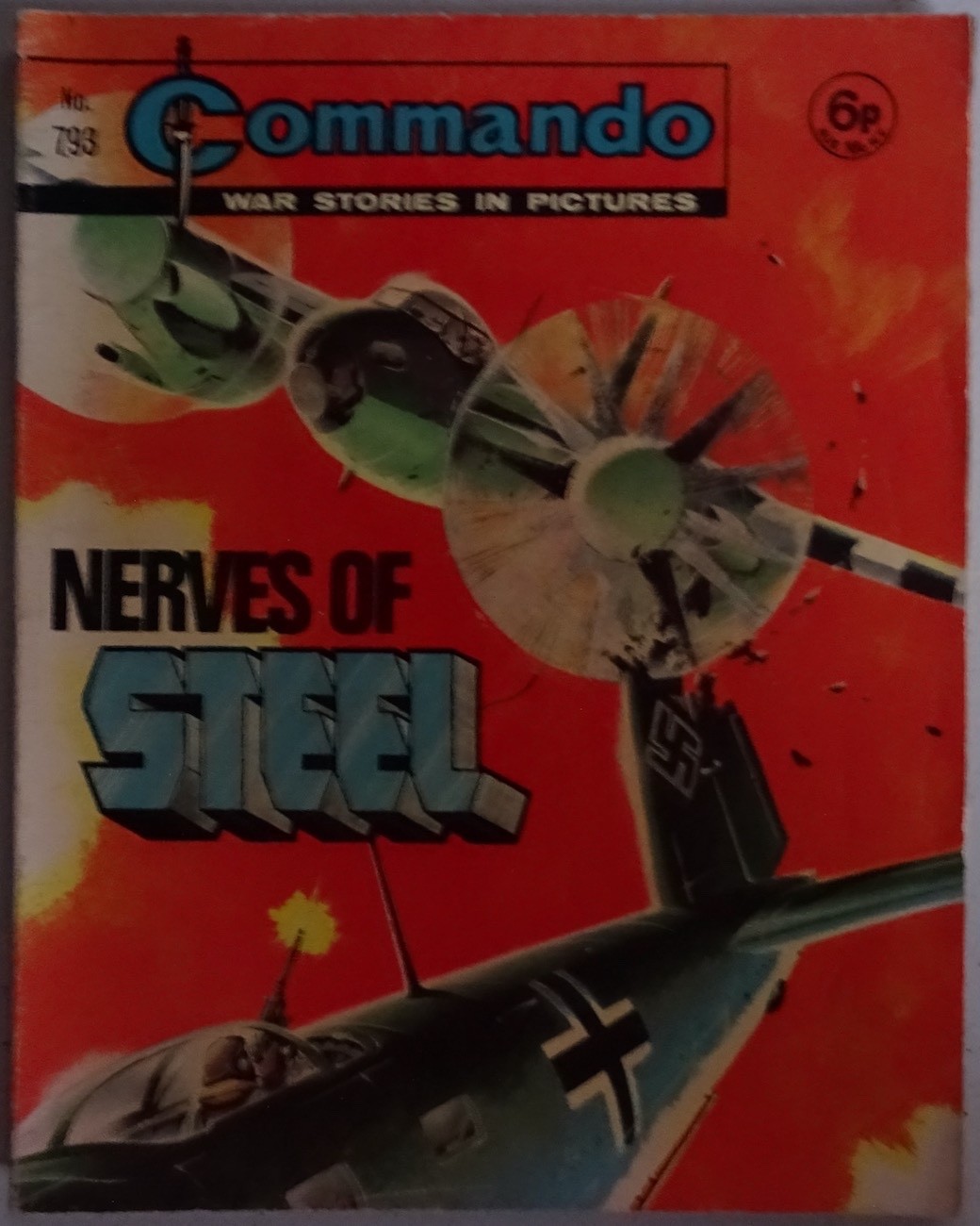 Commando Comic Issue no. 793 - Nerves Of Steel