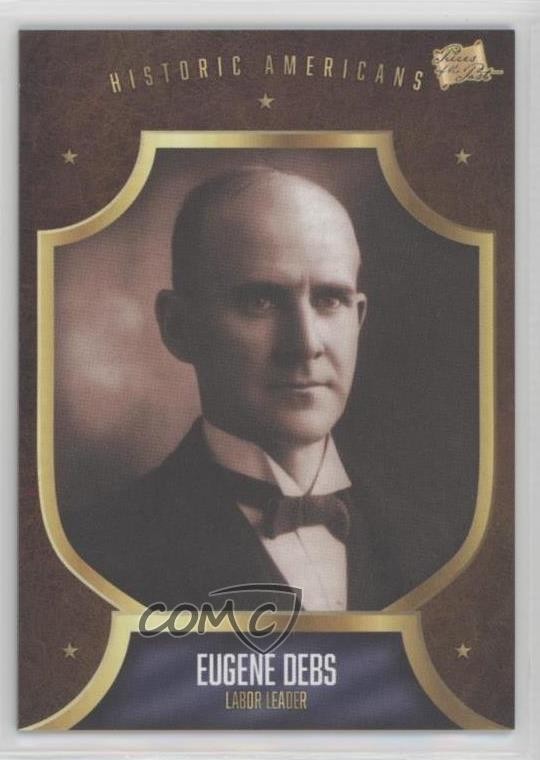 2017 The Bar Pezzi del Passato Americani Storici Eugene Debs #283 2h4