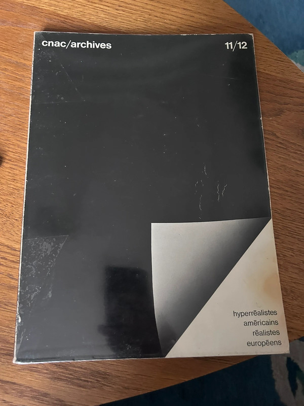 Livre, hyperréalistes américains, réalistes européens, 11/12 CNAC/ archives 1974