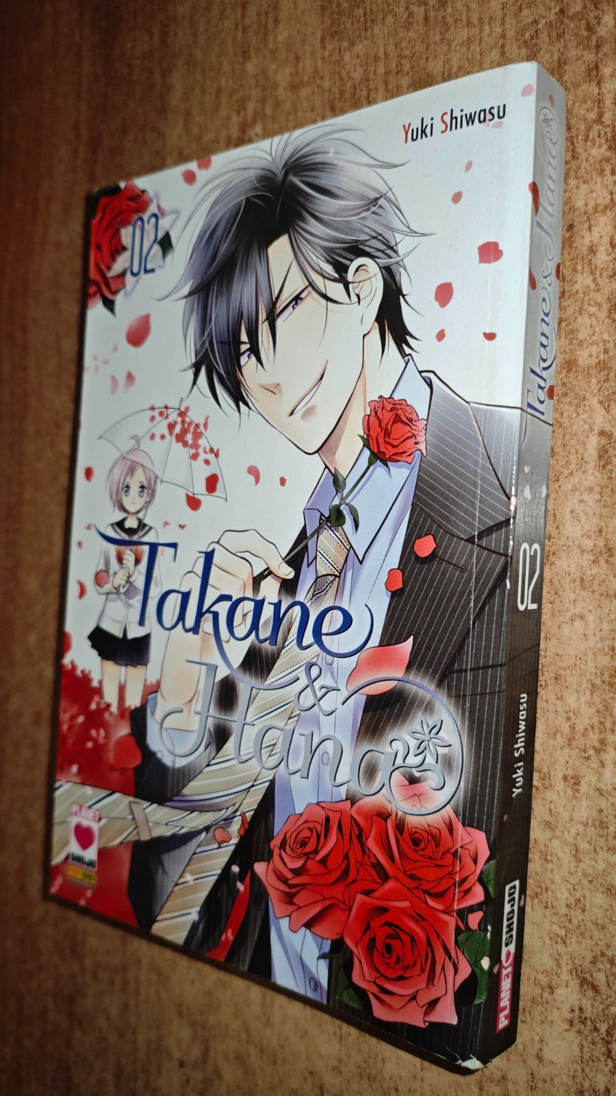 TAKANE & HANA # 2-02 - Yuki Shiwasu - 2018 PLANET SHOJO MANGA - IMBUSTATO - MN19