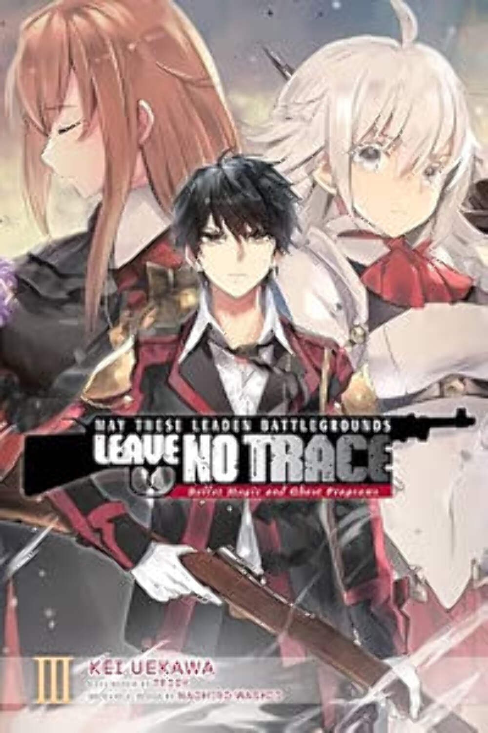 May These Leaden Battlegrounds Leave No Trace Vol 3 Light Novel Usato Uomo Inglese