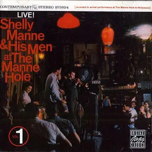 CD Shelly Manne & His Men At The Manne Hole, Vol. 1 Original Jazz Classics
