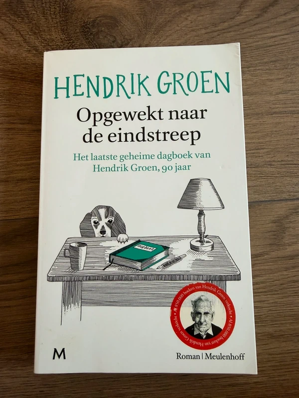 Opgewekt naar de einstreep - Hendrik Groen