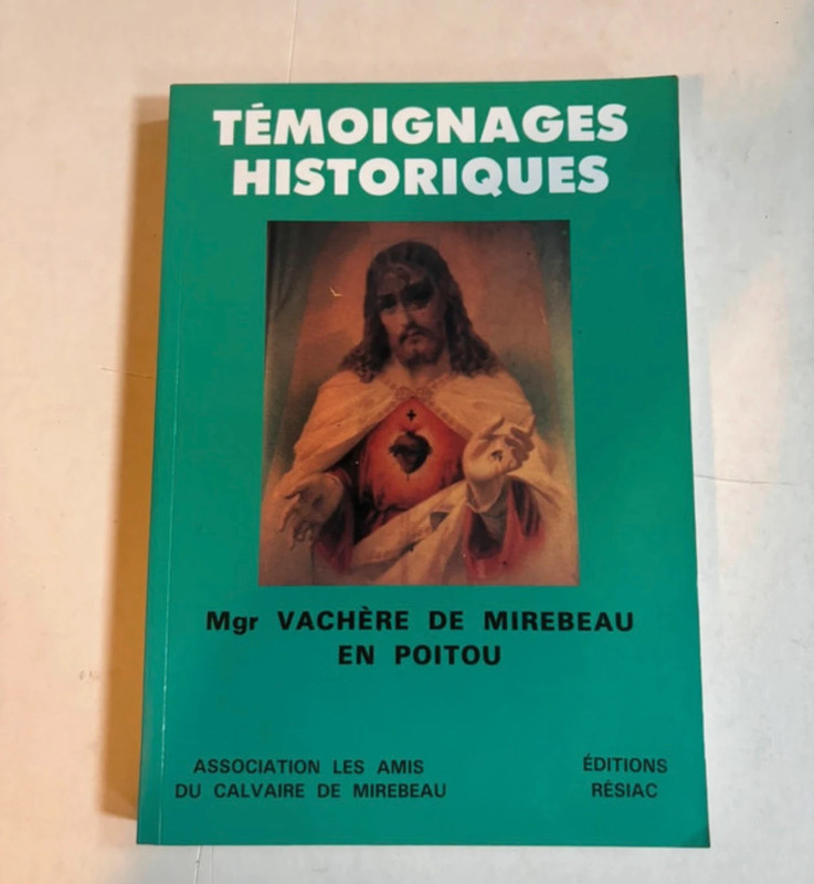 Temoignages Historiques Mgr Vachère de Mirebeau