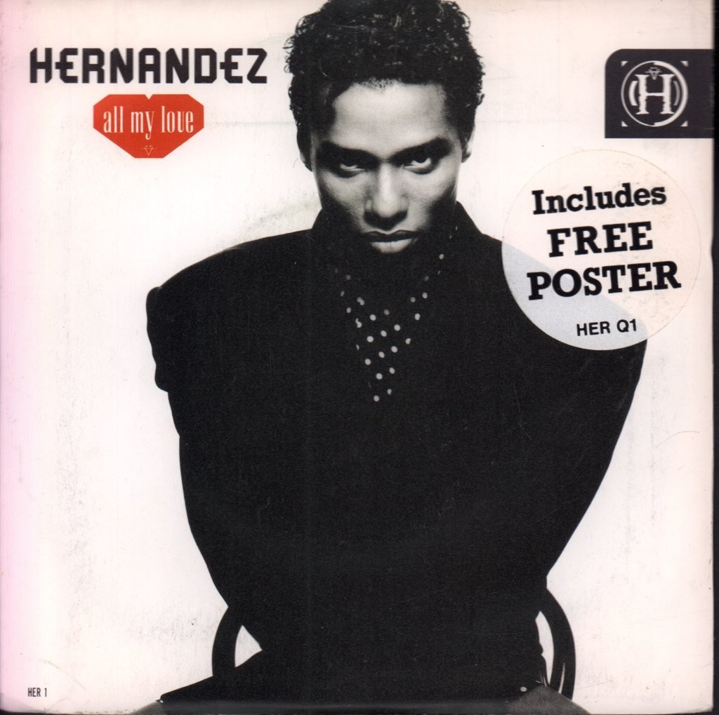 Wayne Hernandez All My Love 7" vinyl UK Epic 1989 limited edition with folded