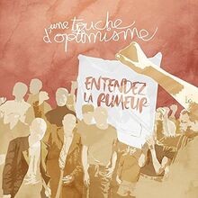Entendez la Rumeur von Une Touche Doptimisme | CD | Zustand gut