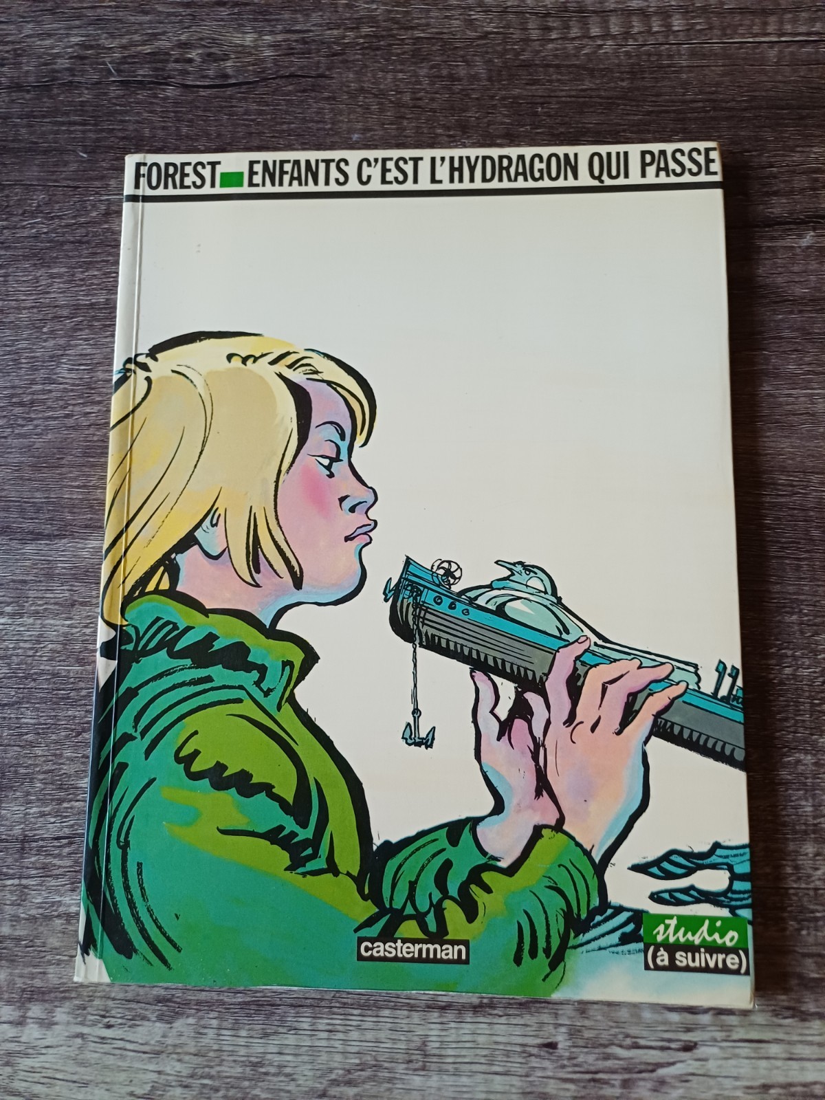Casterman  Forest Enfants c'est l'hydragon qui passe 1984 E O