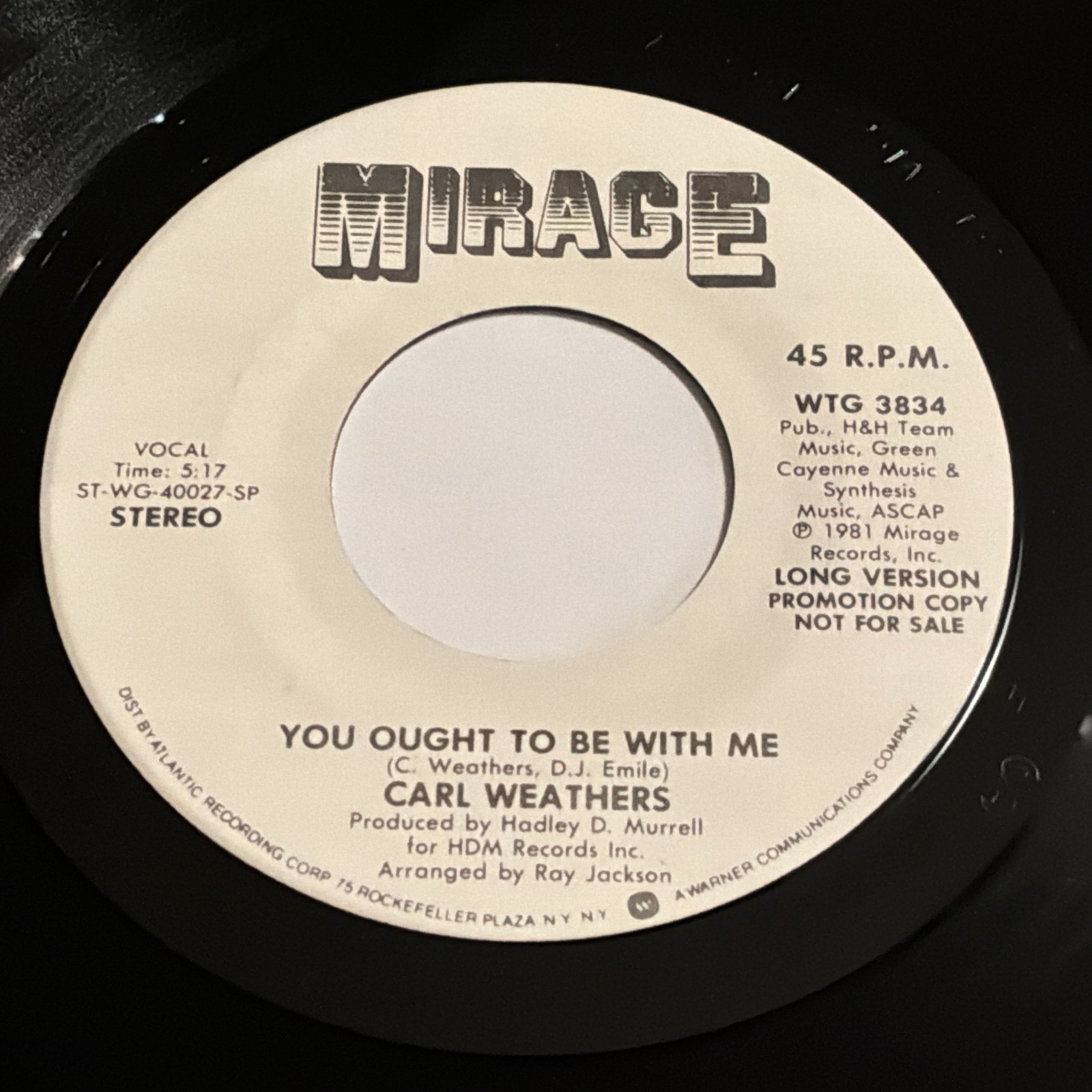 Carl Weathers: You Ought To Be With Me (Long Version) 45 - Mirage - Soul