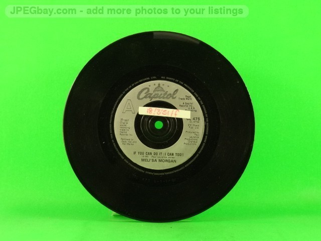 MORGAN,MELI'SA IF YOU CAN DO IT I CAN TOO (137) 7" CAPITOL