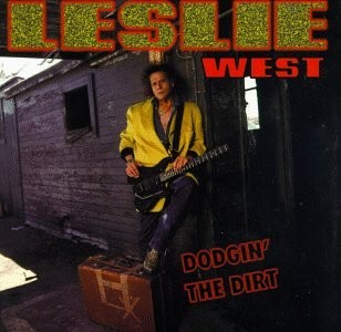 LESLIE WEST - Dodgin The Dirt - CD - **Mint Condition**