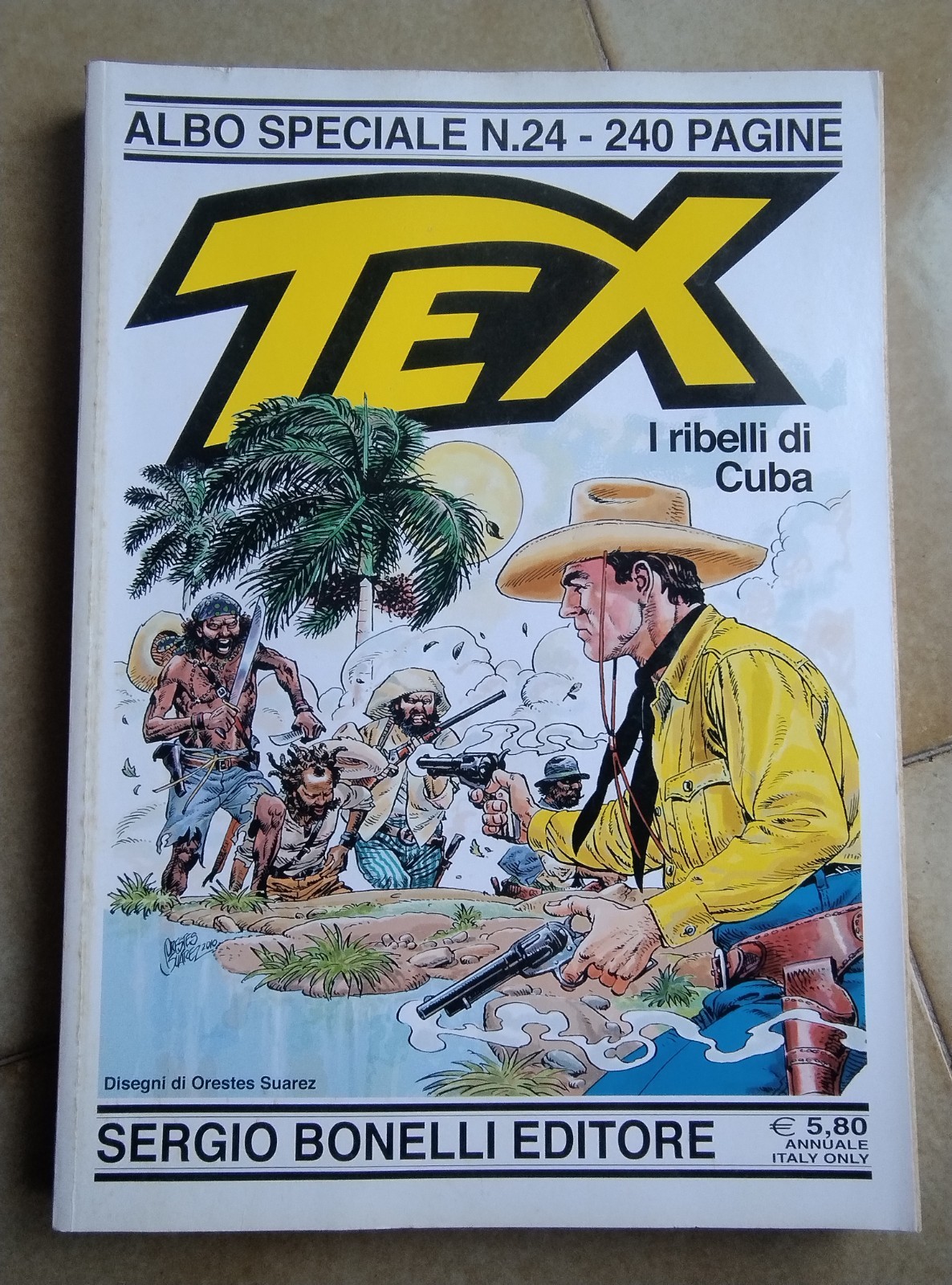 TEX Speciale (Texone) n. 24 - I ribelli di Cuba - 2010 - Disegni Orestes Suarez