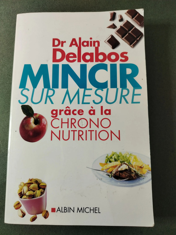 Mincir sur mesure grâce à la chrono nutrition Alain Delabos