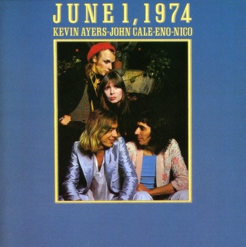 KEVIN AYERS JOHN CALE NICO - June 1, 1974 - CD - Import Live - *Mint Condition*