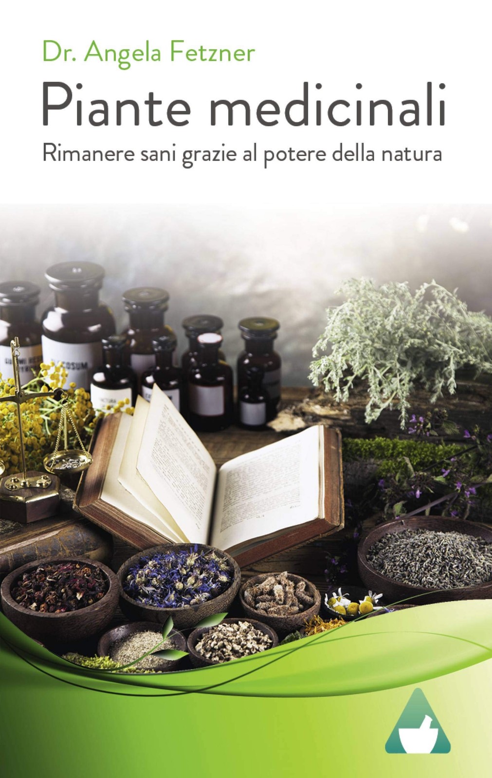 Piante medicinali: Rimanere sani grazie al potere della natura - Terapie medicin