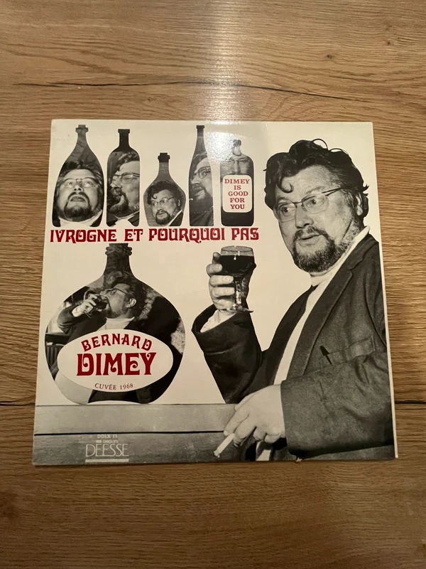 Bernard dimey ivrogne et pourquoi pas