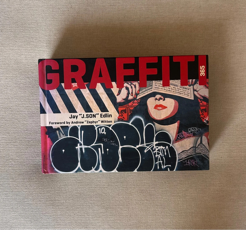 Graffiti 365 Hardback Book - Jay Edlin