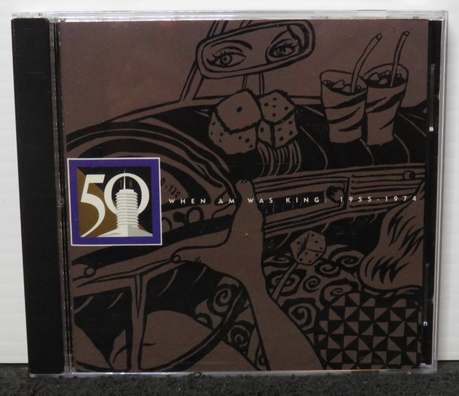 WHEN AM WAS KING 1955-1974 FIFTIETH ANNIVERSARY CD COMPACT DISC TESTED