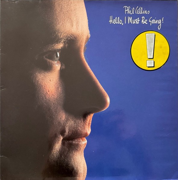Phil Collins - Hello, I Must Be Going! (LP, Album, Gat) (Very Good Plus (VG+)) -