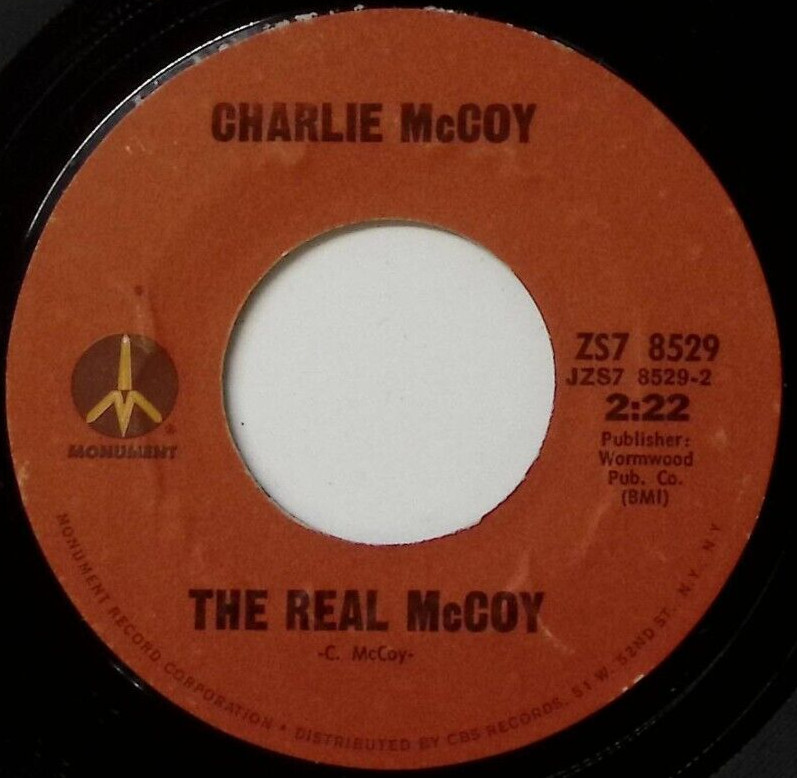 CHARLIE MCCOY I STARTED LOVING YOU AGAIN/THE REAK MCCOY VINYL 45 55-17