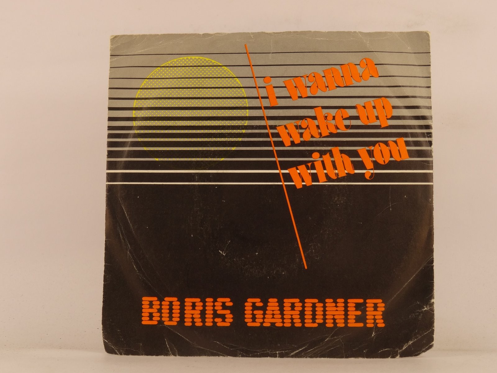 BORIS GARDNER I WANNA WAKE UP WITH YOU (131) 2 Track 7" Single including Picture