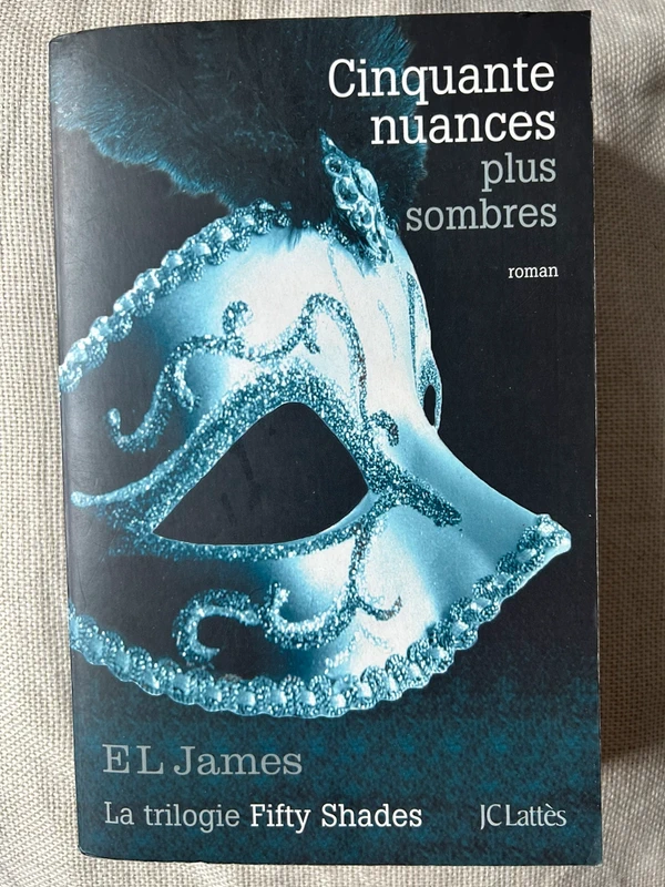 Le roman incontournable "Cinquante nuances plus sombres"